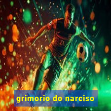 grimorio do narciso